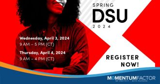 Momentum Factor sponsoring and attending the Spring 2024 DSU Event in Irving, Texas, from April 2-4.