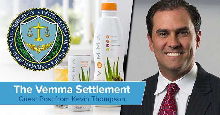 Guest Post from Kevin Thompson - The Vemma Settlement