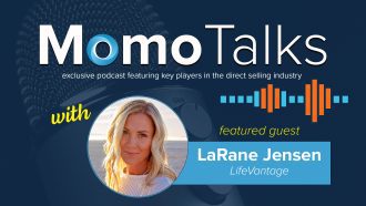 MomoTalks Podcast - Episode #2 featuring LaRane Jensen of LifeVantage.