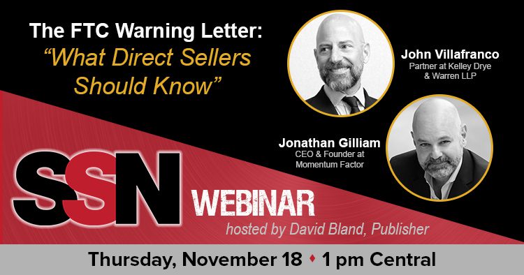 SSN Webinar - The FTC Warning Letter: What Direct Sellers Should Know