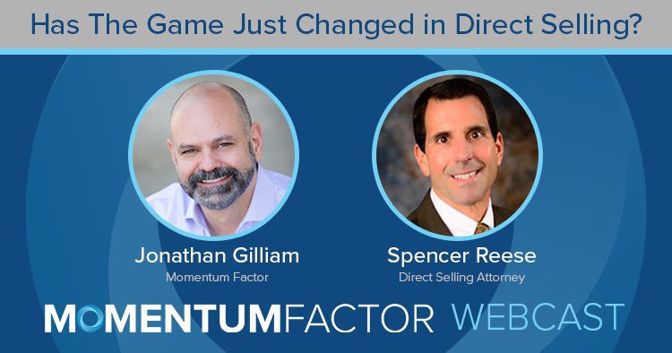 Momentum Factor Webcast - Has The Game Changed in Direct Selling?