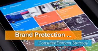 Brand Protection through Domain Strategy