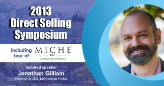 2013 Direct Selling Symposium in Salt Lake City, Utah - Featuring Speaker Jonathan Gilliam & Miche Bag Tour