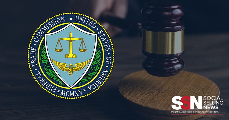 FTC Case Court Decision - Social Selling News Article