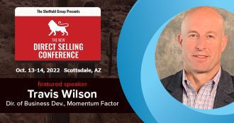 Momentum Factor to sponsor and have Travis Wilson present at the 2022 Sheffield Group Direct Selling Conference